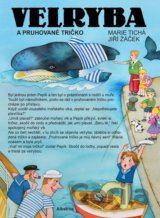 Velryba a pruhované tričko
