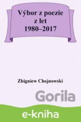 Výbor z poezie z let 1980–2017