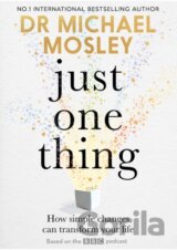 Just One Thing