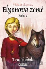 Elyonova země: Trnité údolí