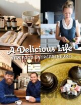 A Delicious Life