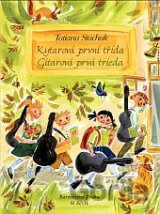 Kytarová první třída/Gitarová prvá trieda + CD