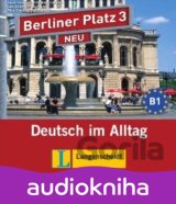 Berliner Platz Neu 3 - CDs zum Lehrbuch