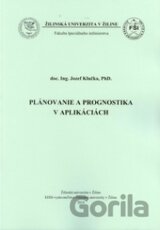Plánovanie a prognostika v aplikáciách