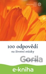 100 odpovědí na životní otázky