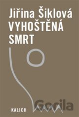 Vyhoštěná smrt