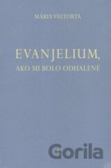 Evanjelium, ako mi bolo odhalené 5