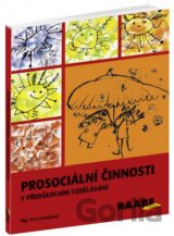 Prosociální činnosti v předškolním vzdělávání