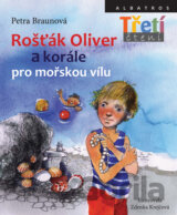 Rošťák Oliver a korále pro mořskou vílu