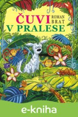 Čuvi v pralese