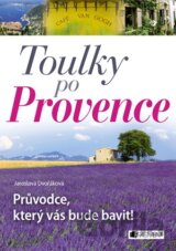 Toulky po Provence