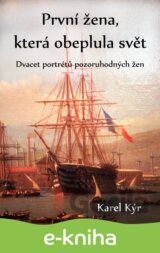 První žena, která obeplula svět