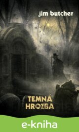 Temná hrozba