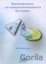 Ekotoxikológia vo vodnom hospodárstve Slovenska