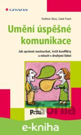 Umění úspěšné komunikace