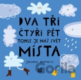 Dva, tři, čtyři, pět - tohle je náš svět: místa