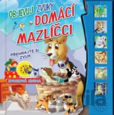 Domácí mazlíčci - objevuj zvuky