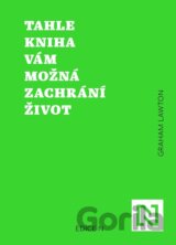 Tahle kniha vám možná zachrání život