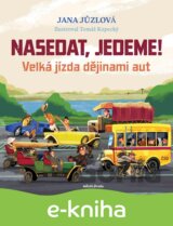 Nasedat, jedeme!