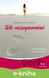 Tělo nezapomíná