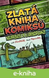 Zlatá kniha komiksů Neprakty a Švandrlíka