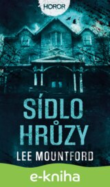 Sídlo hrůzy
