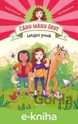 Čáry máry škyt - Létající poník
