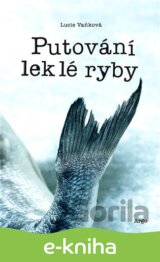 Putování leklé ryby