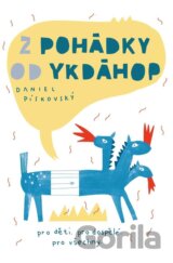 Z pohádky od ykdáhop