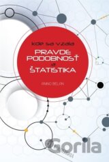 Kde sa vzala pravdepodobnosť a štatistika
