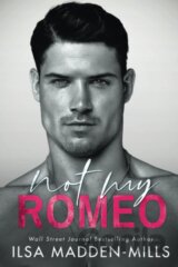 Not My Romeo