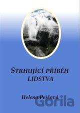 Strhující příběh lidstva