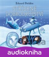 Stříbrné dobrodružství