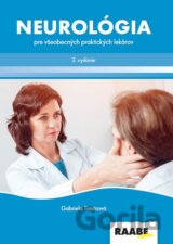 Neurológia pre všeobecných praktických lekárov