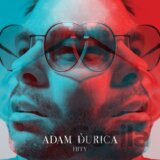Adam Ďurica: Hity