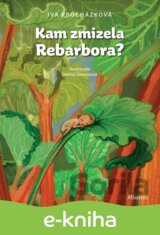 Kam zmizela Rebarbora?