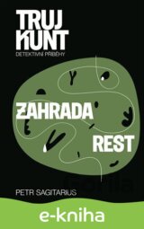 Zahrada, Rest