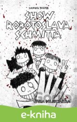Show Robotoslava Schmitta