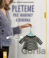 Pleteme pro maminky a miminka
