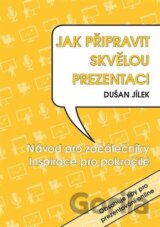 Jak připravit skvělou prezentaci