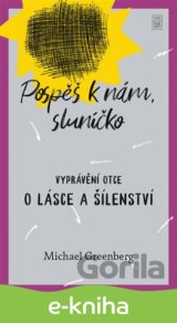 Pospěš k nám, sluníčko