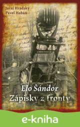 Elo Šándor - Zápisky z fronty