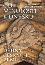 Od minulosti k dnešku