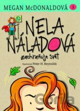 Nela Náladová zachraňuje svět (3)