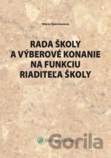 Rada školy a výberové konanie na funkciu riaditeľa školy