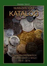Numizmatický katalóg československých a slovenských mincí 1918-2014