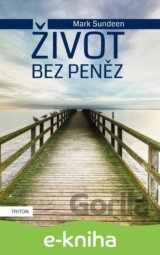 Život bez peněz