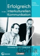 Erfolgreich in der Interkulturellen Kommunikation - Lehrerhandbuch