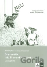 Grammatik mit Sinn und Verstand: Lösungsheft