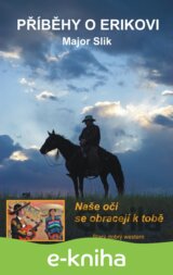 Příběhy o Erikovi - Naše oči se obracejí k tobě